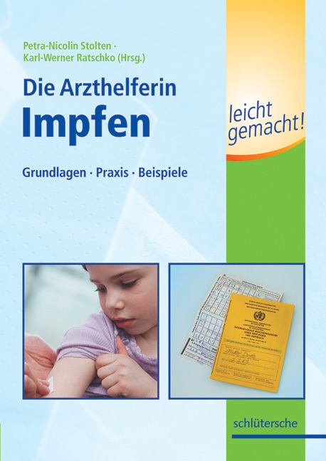 Cover: 9783899936056 | Die Medizinische Fachangestellte - Impfen leicht gemacht! | Buch