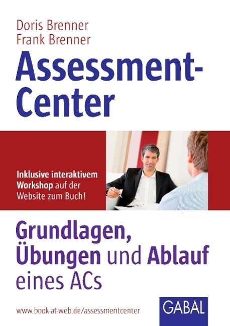 Cover: 9783869362489 | Assessment-Center | Grundlagen, Übungen und Ablauf eines ACs | Buch