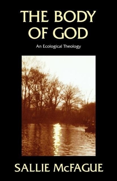 Cover: 9780334018896 | The Body of God | An Ecological Theology | Sallie McFague | Buch