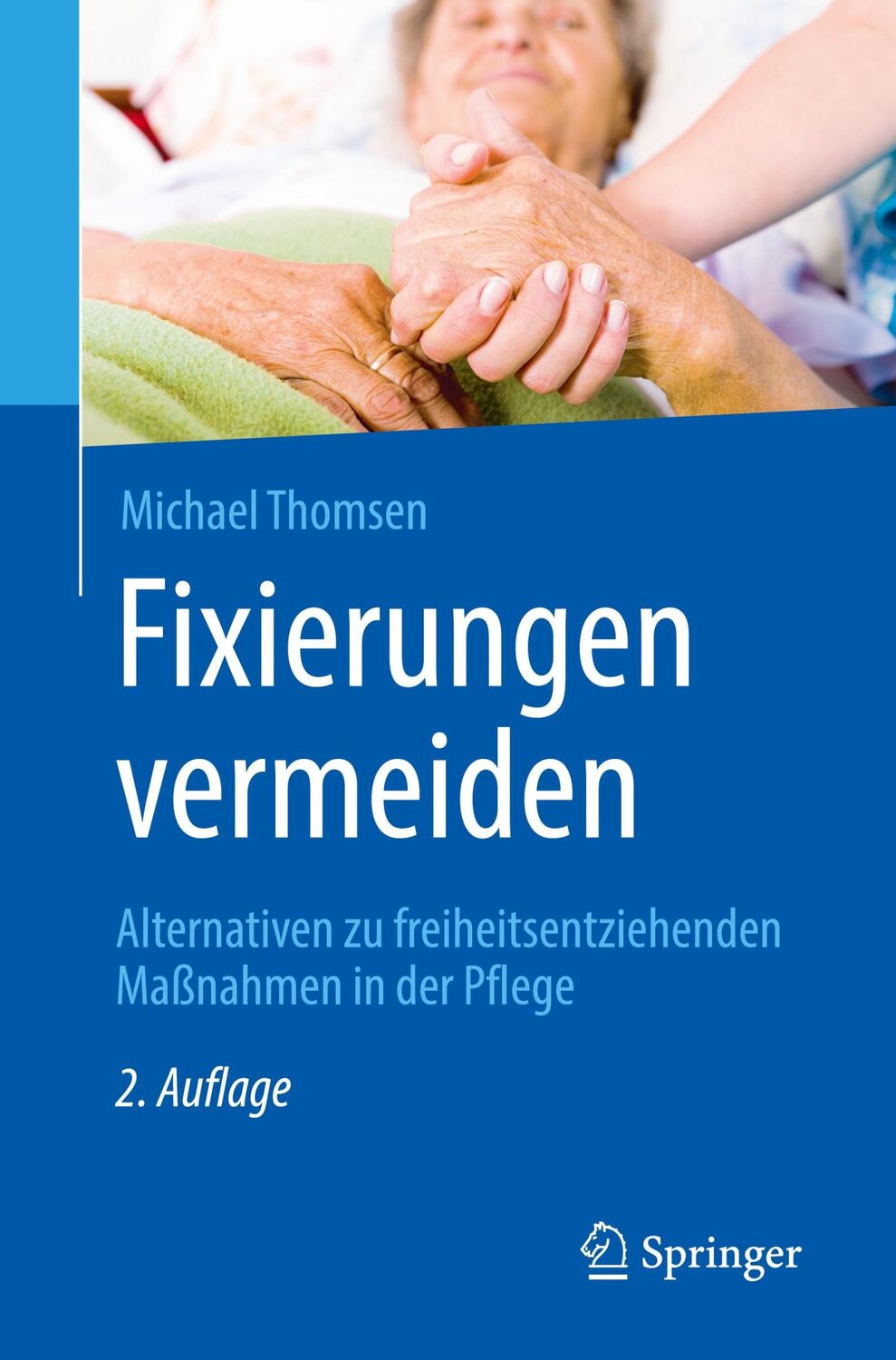 Cover: 9783662575512 | Fixierungen vermeiden | Michael Thomsen | Taschenbuch | x | Deutsch