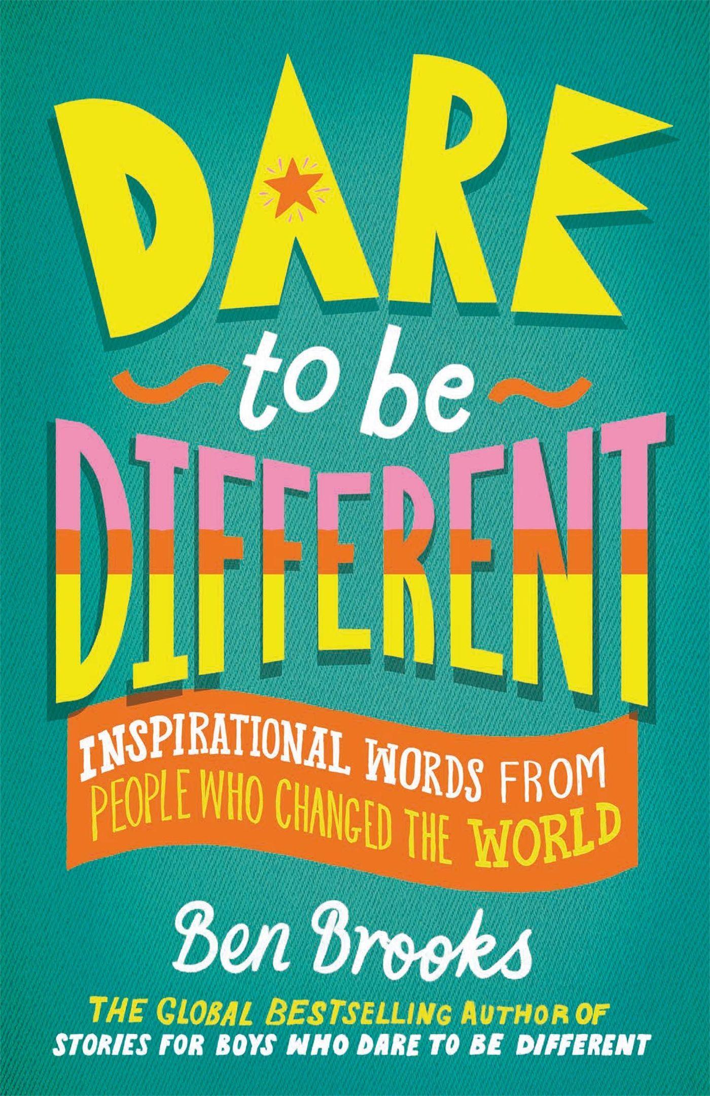 Cover: 9781529416244 | Dare to be Different | Ben Brooks | Buch | 208 S. | Englisch | 2022