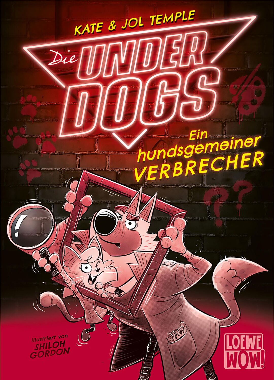 Cover: 9783743213302 | Die Underdogs (Band 2) - Ein hundsgemeiner Verbrecher | Temple (u. a.)