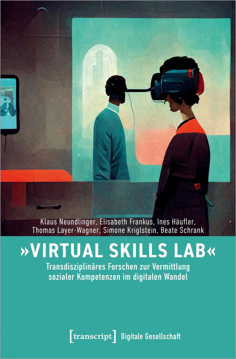 Cover: 9783837665642 | »Virtual Skills Lab« - Transdisziplinäres Forschen zur Vermittlung...