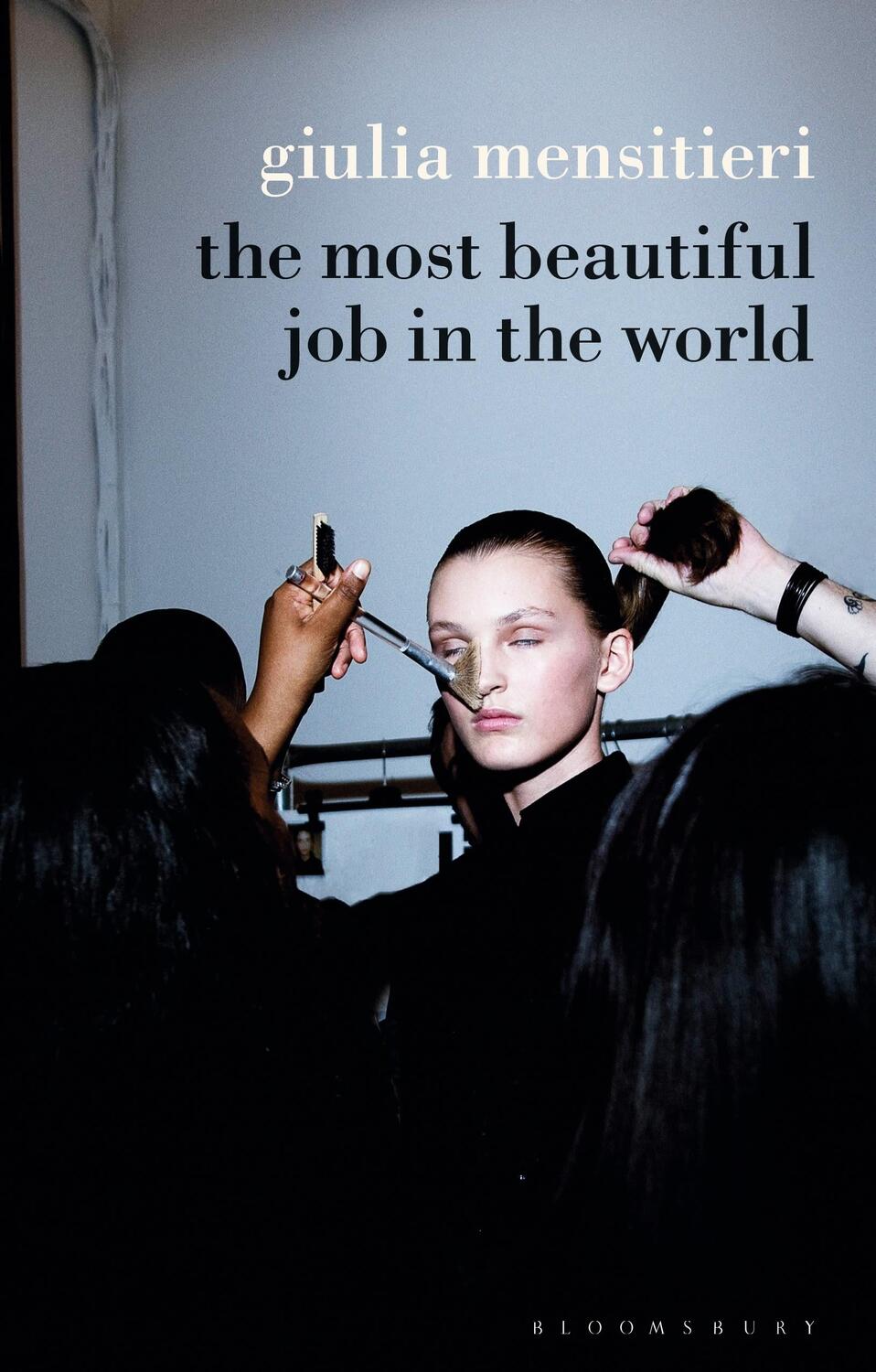 Cover: 9781350110168 | The Most Beautiful Job in the World | Giulia Mensitieri | Taschenbuch