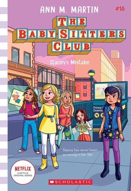 Cover: 9781338755534 | Stacey's Mistake (the Baby-Sitters Club #18) | Volume 18 | Martin