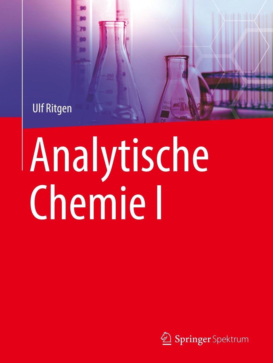 Cover: 9783662604946 | Analytische Chemie I | Ulf Ritgen | Taschenbuch | Paperback | xi