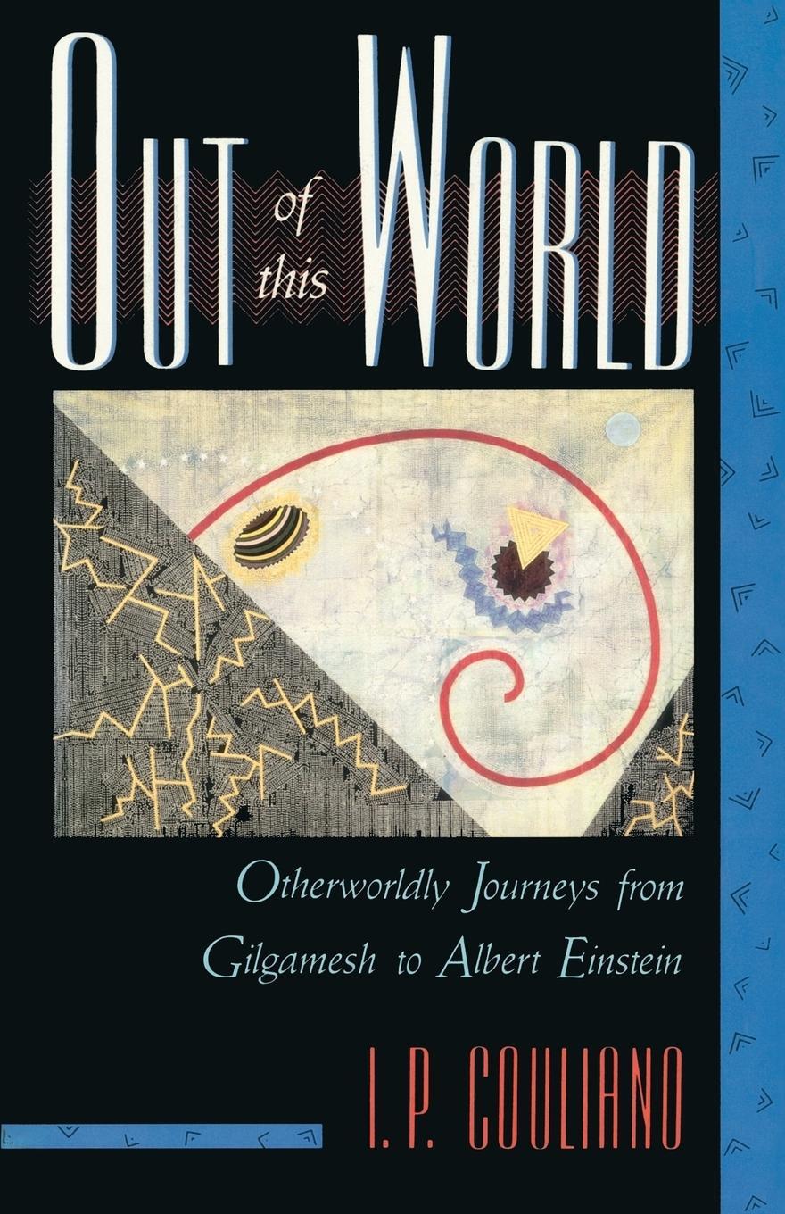 Cover: 9781570626500 | Out of This World | I. P. Couliano | Taschenbuch | Paperback | 1991