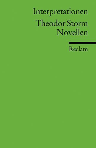 Cover: 9783150175347 | Interpretationen: Theodor Storm. Novellen | Christoph Deupmann | Buch