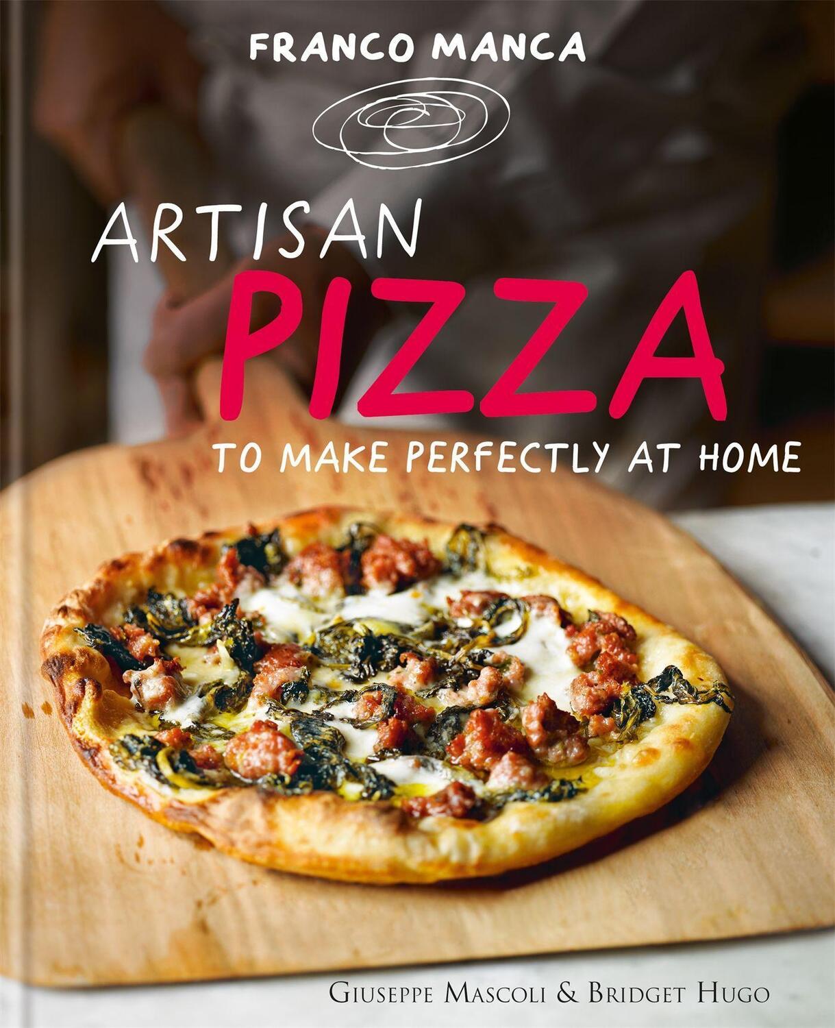 Cover: 9780857832177 | Franco Manca, Artisan Pizza to Make Perfectly at Home | Franco Manca