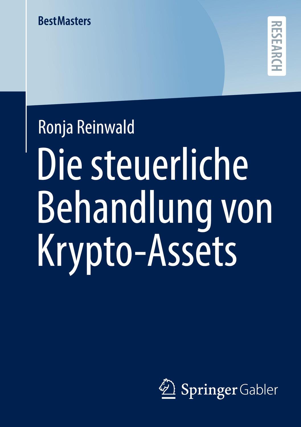 Cover: 9783658392970 | Die steuerliche Behandlung von Krypto-Assets | Ronja Reinwald | Buch