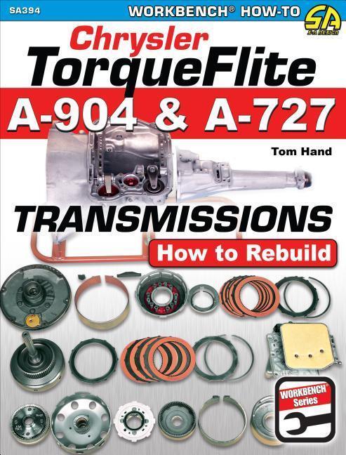 Cover: 9781613253359 | Chrysler Torqueflite A-904 &amp; A-727 | How to Rebuild | Tom Hand | Buch