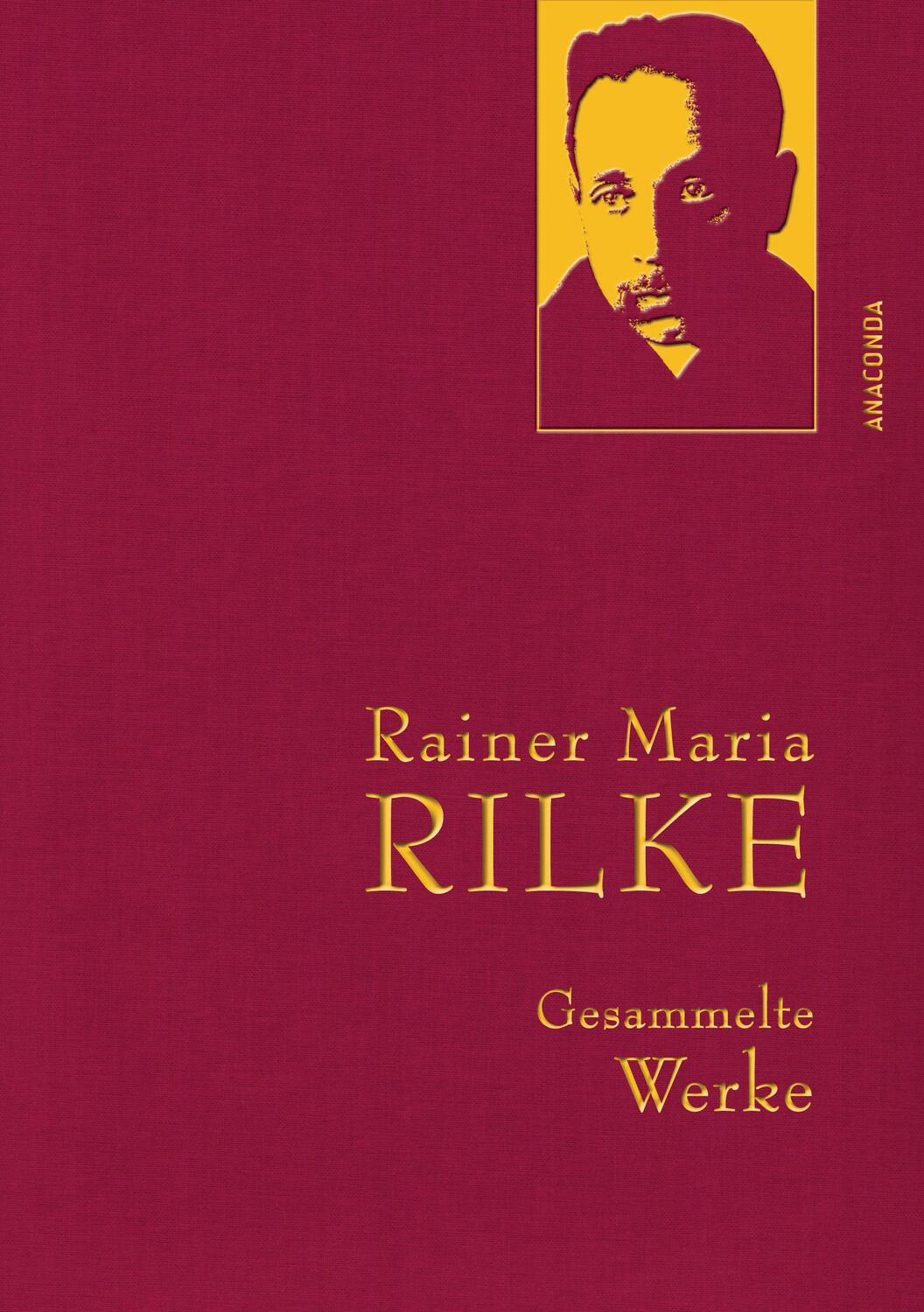 Cover: 9783866479265 | Rainer Maria Rilke - Gesammelte Werke | Rainer Maria Rilke | Buch
