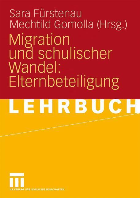 Cover: 9783531153780 | Migration und schulischer Wandel: Elternbeteiligung | Gomolla (u. a.)