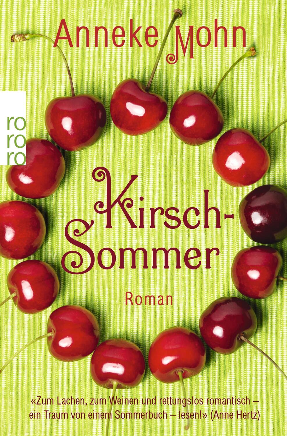 Cover: 9783499259319 | Kirschsommer | Anneke Mohn | Taschenbuch | Paperback | Deutsch | 2013