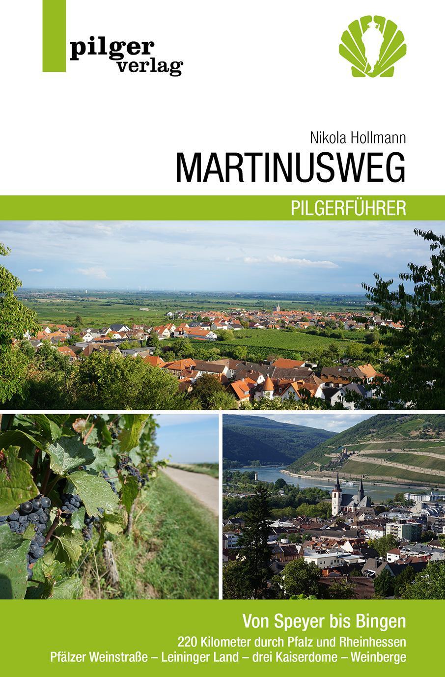 Cover: 9783946777335 | Martinusweg - Von Speyer bis Bingen | Nikola Hollmann | Taschenbuch