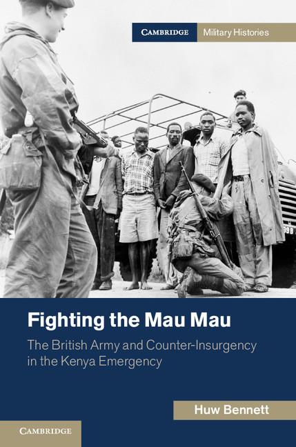 Cover: 9781107656246 | Fighting the Mau Mau | Huw Bennett | Taschenbuch | Englisch | 2017