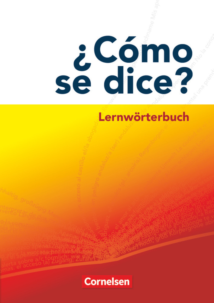 Cover: 9783060205646 | ¿Cómo se dice? | Lernwörterbuch | Benedikt Model | Taschenbuch | 2009