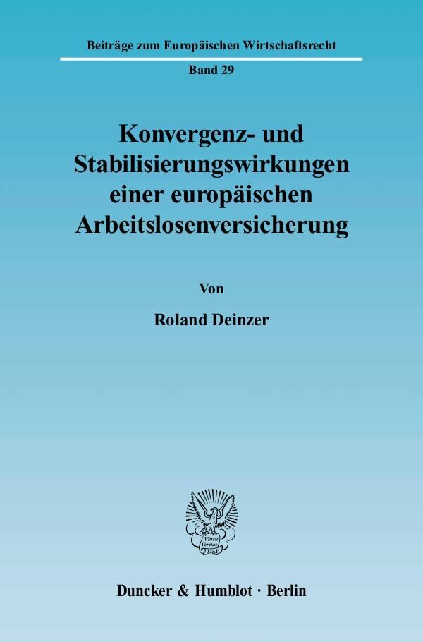 Cover: 9783428115044 | Konvergenz- und Stabilisierungswirkungen einer europäischen...