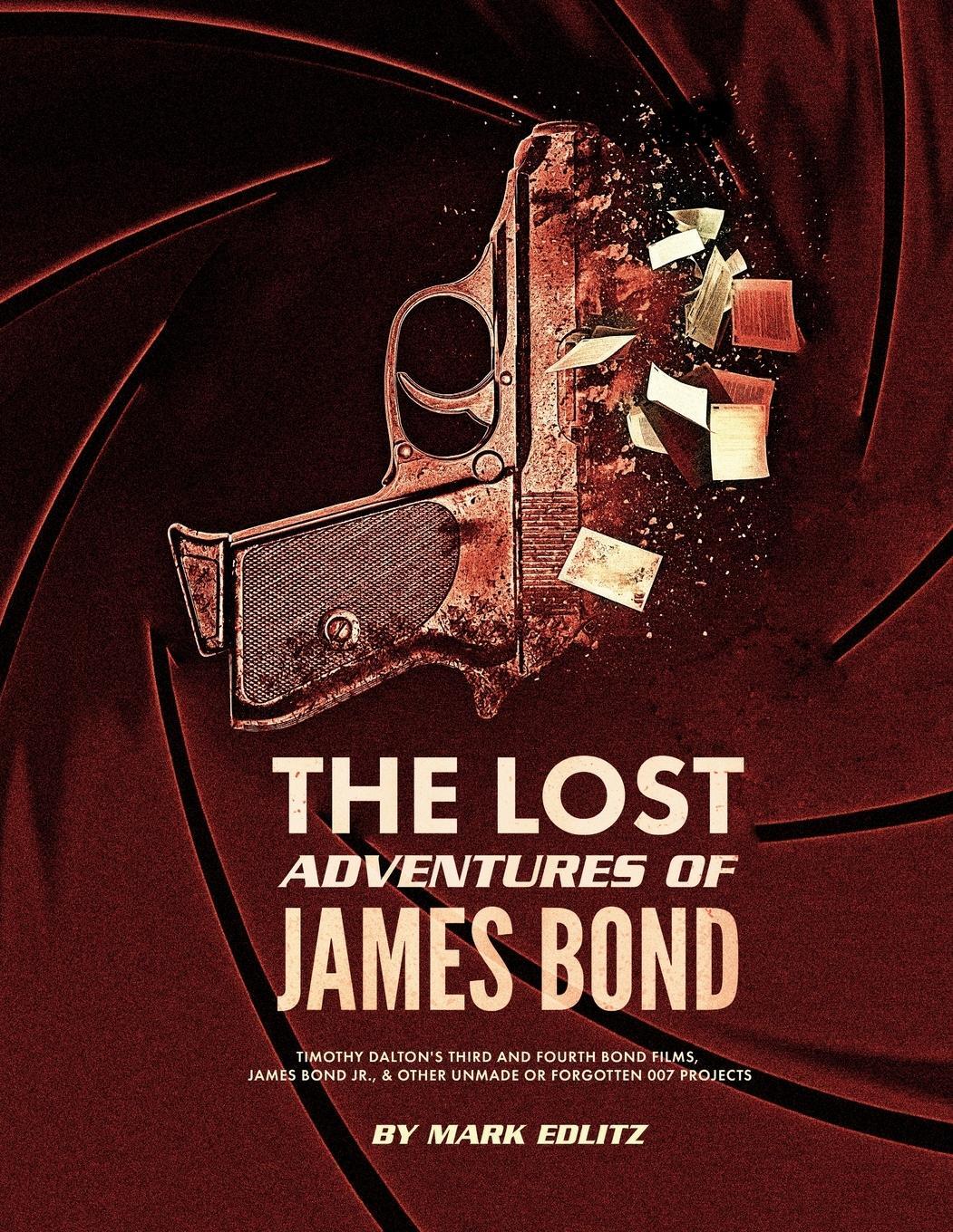 Cover: 9781735461625 | The Lost Adventures of James Bond | Mark Edlitz | Taschenbuch | 2020