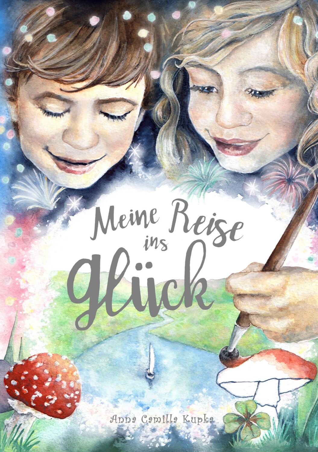 Cover: 9783741291869 | Meine Reise ins Glück | Ein Ausfüllbuch | Anna Kupka | Taschenbuch