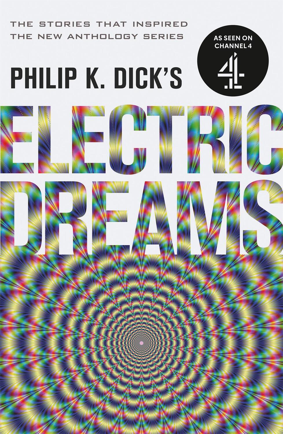 Cover: 9781473223288 | Philip K. Dick's Electric Dreams | Philip K Dick | Taschenbuch | 2017