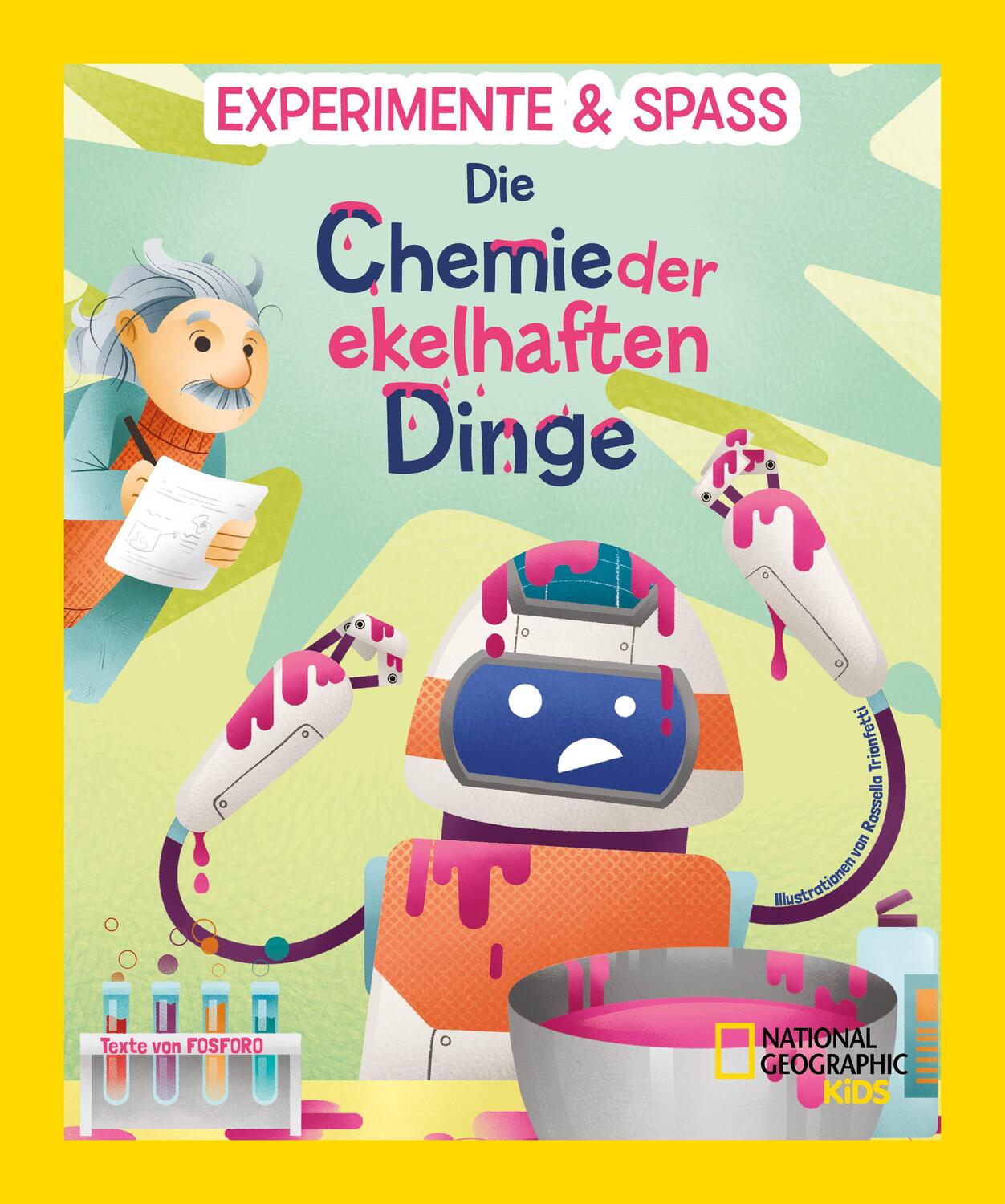 Cover: 9788863125986 | Experimente & Spaß: Die Chemie der ekelhaften Dinge | Crivellini
