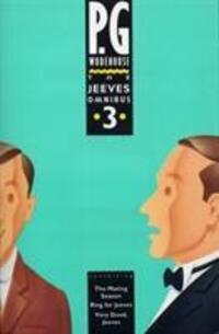 Cover: 9780091748333 | The Jeeves Omnibus - Vol 3 | (Jeeves & Wooster) | P.G. Wodehouse