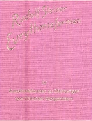 Cover: 9783727436840 | Eurythmieformen zu Dichtungen von Christian Morgenstern | Steiner
