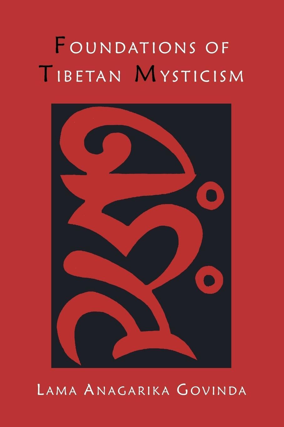 Cover: 9781614273639 | Foundations of Tibetan Mysticism | Lama Anagarika Govinda | Buch