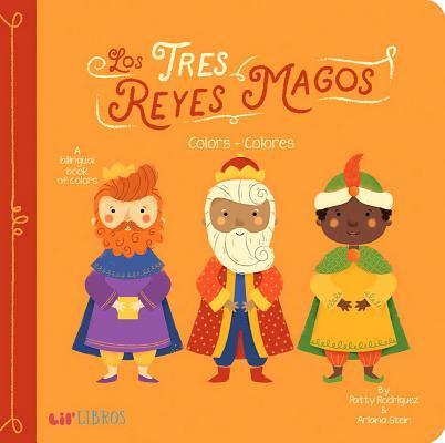 Cover: 9781947971103 | Tres Reyes Magos: Colors / Colores | Colors / Colores | Buch | 2018