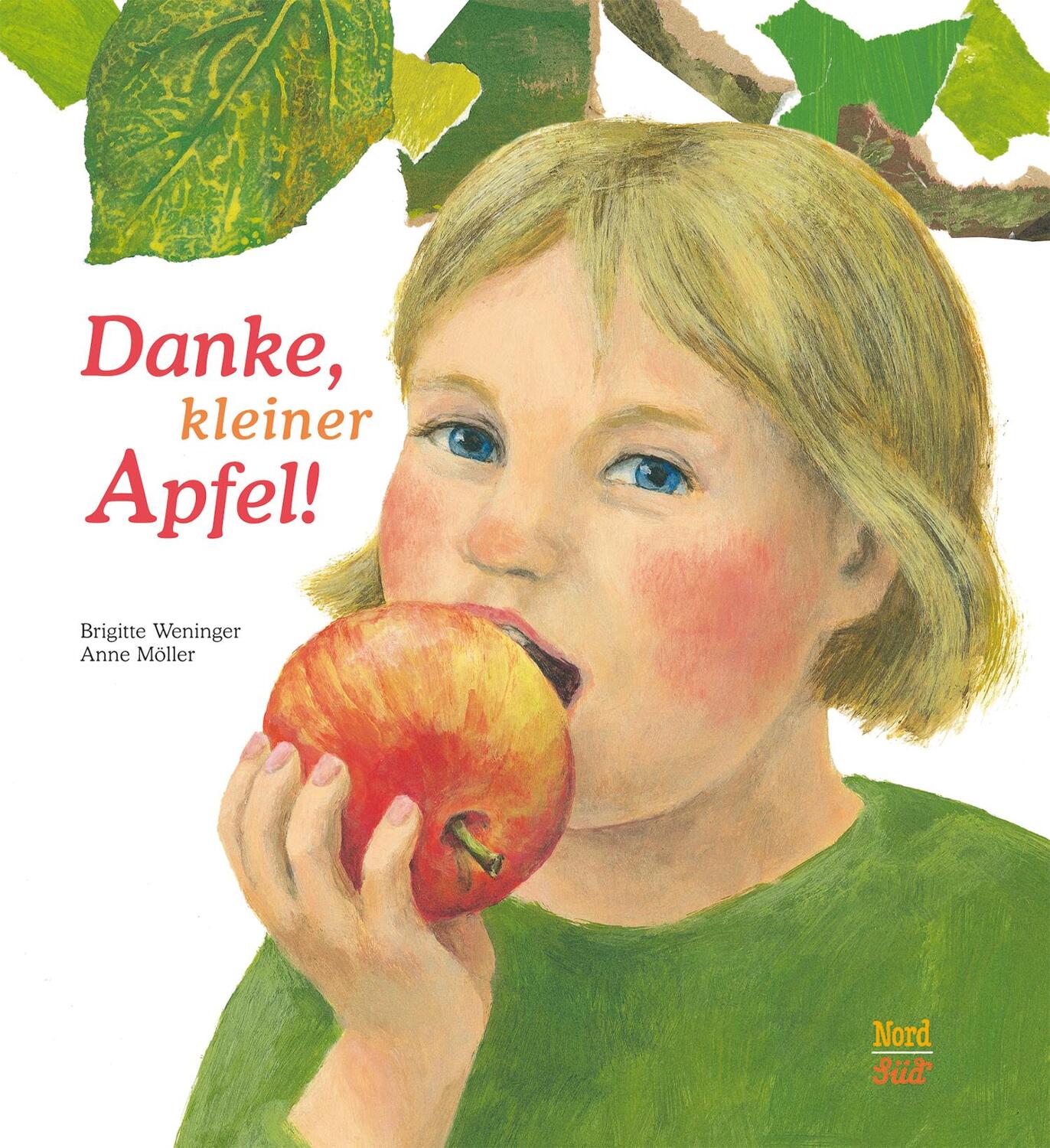 Cover: 9783314018060 | Danke, kleiner Apfel! | Brigitte Weninger (u. a.) | Buch | Deutsch