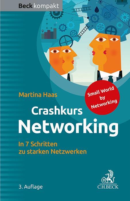 Cover: 9783406814181 | Crashkurs Networking | In 7 Schritten zu starken Netzwerken | Haas
