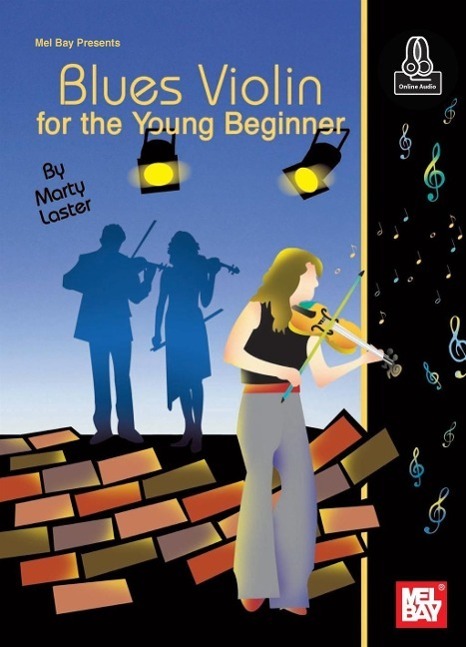 Cover: 9780786690817 | Blues Violin for the Young Beginner | Marty Laster | Taschenbuch