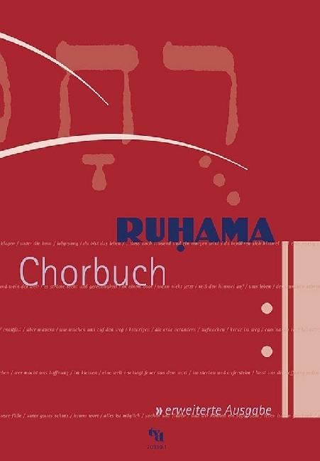 Cover: 9783926512666 | Ruhama Chorbuch | Thomas Laubach (u. a.) | Taschenbuch | 240 S. | 2004