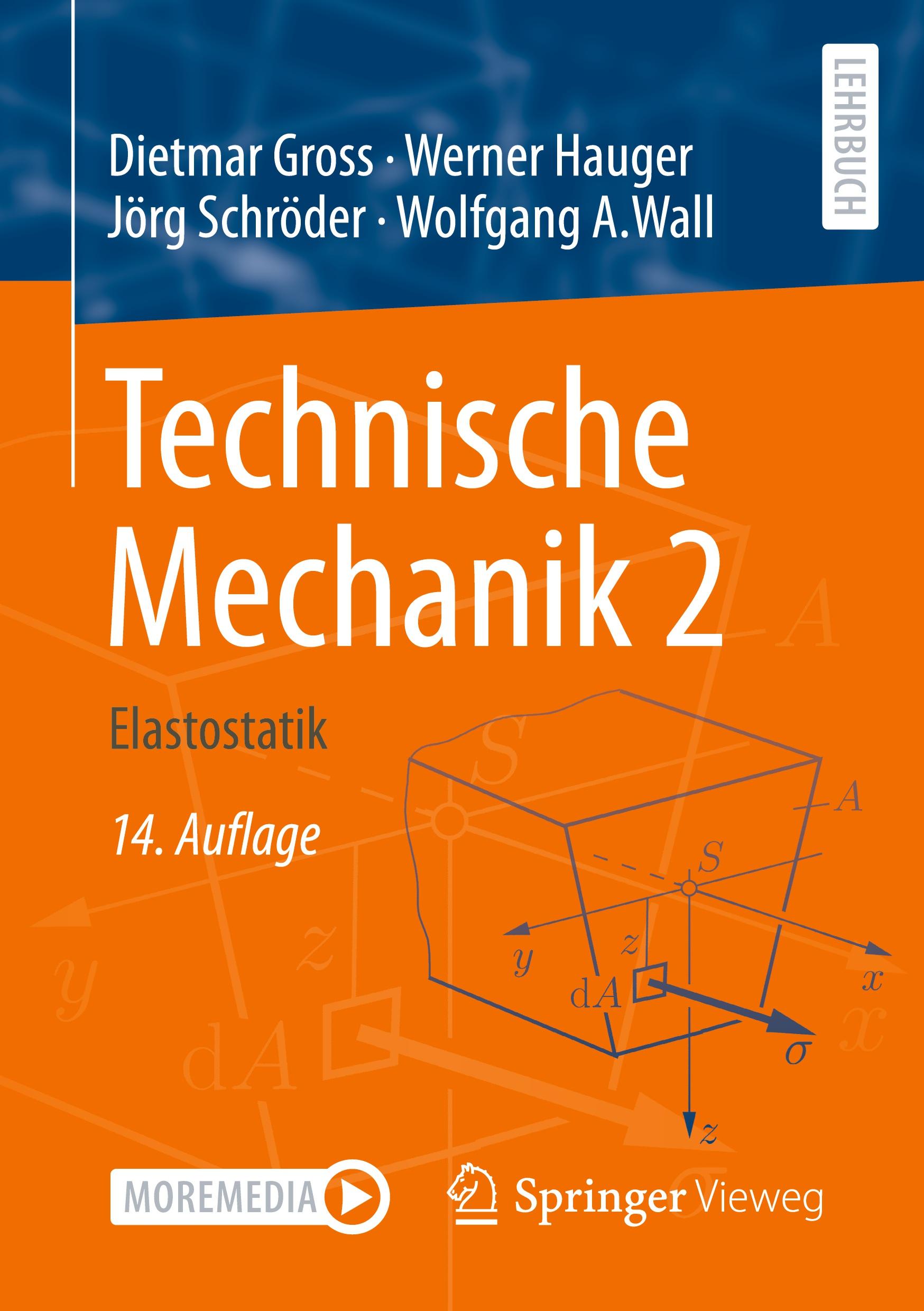 Cover: 9783662618615 | Technische Mechanik 2 | Elastostatik | Dietmar Gross (u. a.) | Buch