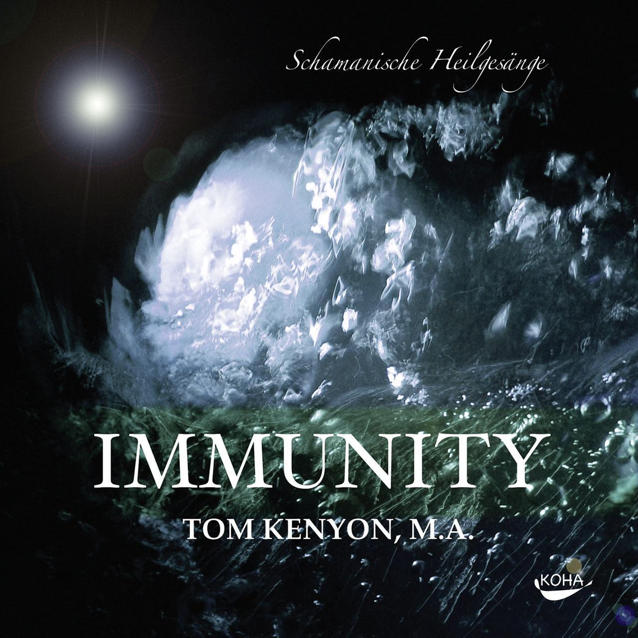 Cover: 9783867280297 | Immunity. Audio-CD | Schamanische Heilgesänge | Tom Kenyon | Audio-CD