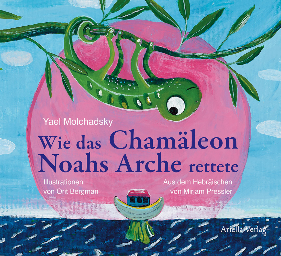 Cover: 9783945530078 | Wie das Chamäleon Noahs Arche rettete | Yael Molchadsky | Buch | 36 S.