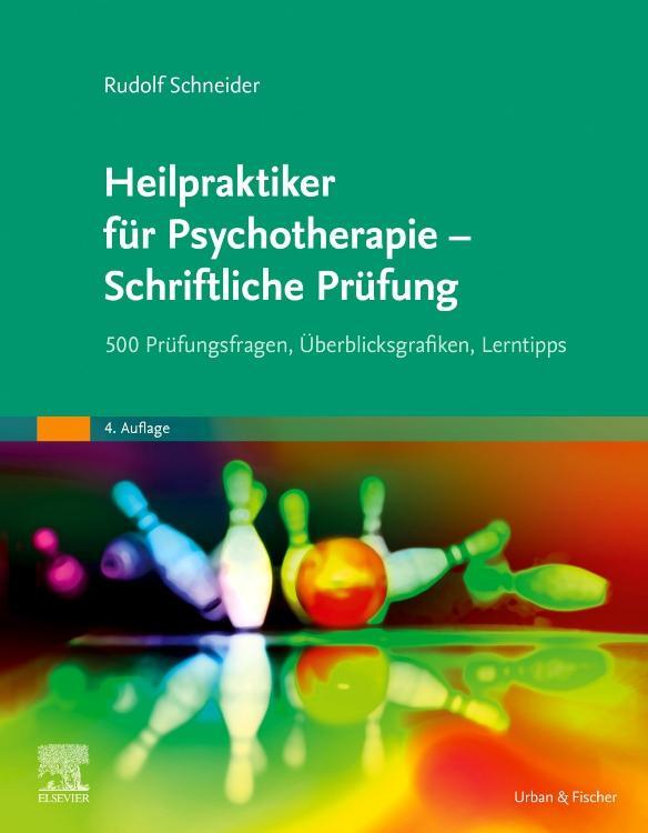 Cover: 9783437583797 | Heilpraktiker für Psychotherapie - Schriftliche Prüfung | Schneider