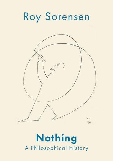 Cover: 9780199742837 | Nothing | A Philosophical History | Roy Sorensen | Buch | Gebunden