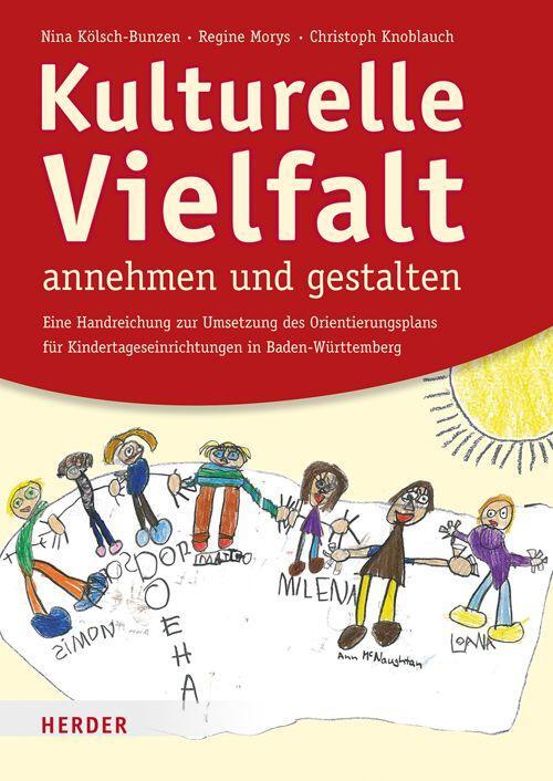Cover: 9783451348938 | Kulturelle Vielfalt annehmen und gestalten | Kölsch-Bunzen (u. a.)