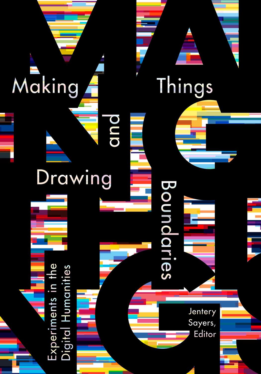 Cover: 9781517902858 | Making Things and Drawing Boundaries | Taschenbuch | Englisch | 2018