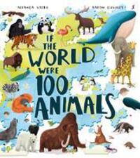 Cover: 9781405299350 | If the World Were 100 Animals | Miranda Smith | Taschenbuch | Englisch