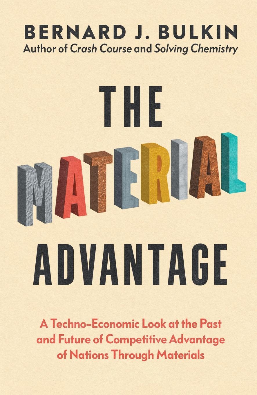 Cover: 9781916797840 | The Material Advantage | Bernard J. Bulkin | Taschenbuch | Englisch