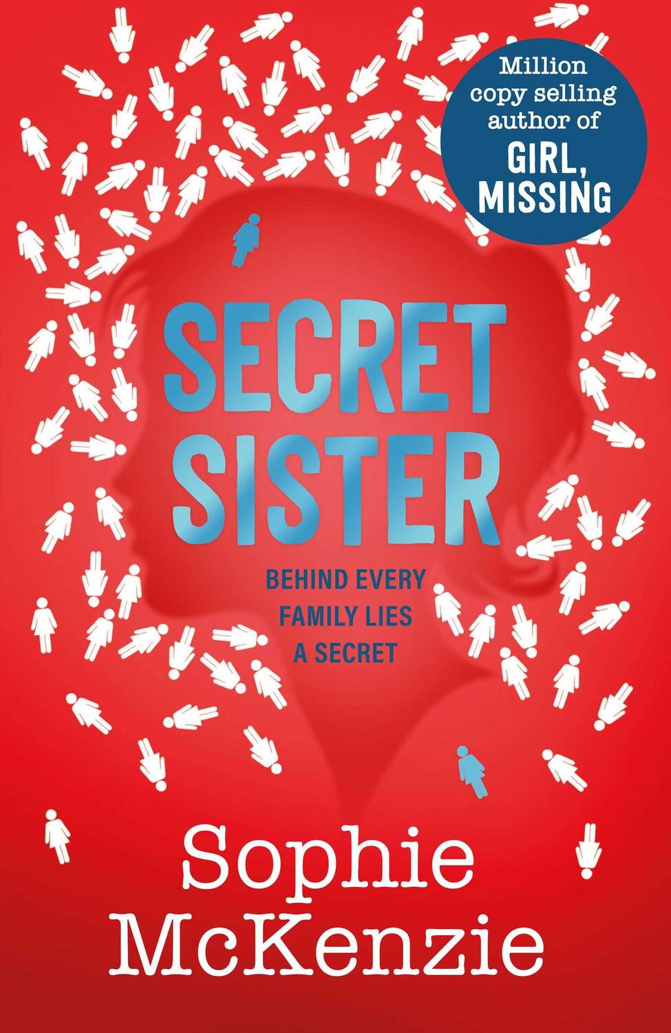 Cover: 9781398523265 | Secret Sister | Sophie McKenzie | Taschenbuch | Englisch | 2023