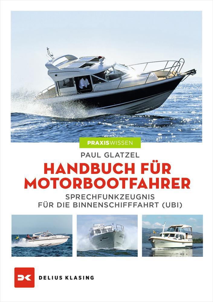 Cover: 9783667113887 | Handbuch für Motorbootfahrer | Paul Glatzel | Taschenbuch | 160 S.