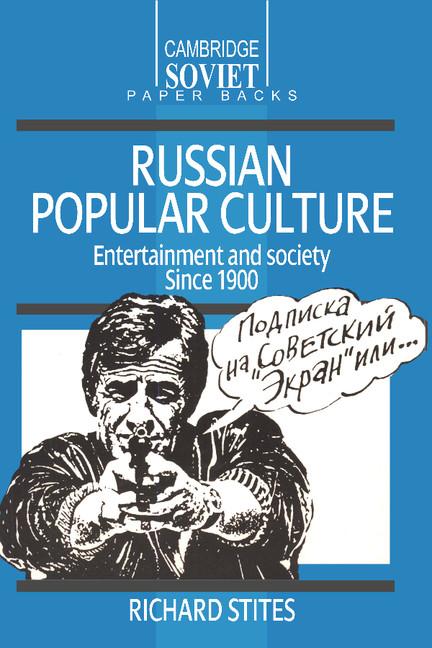 Cover: 9780521369862 | Russian Popular Culture | Entertainment and Society Since 1900 | Buch