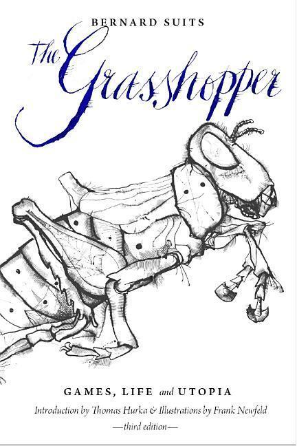 Cover: 9781554812158 | The Grasshopper | Games, Life and Utopia | Bernard Suits | Taschenbuch