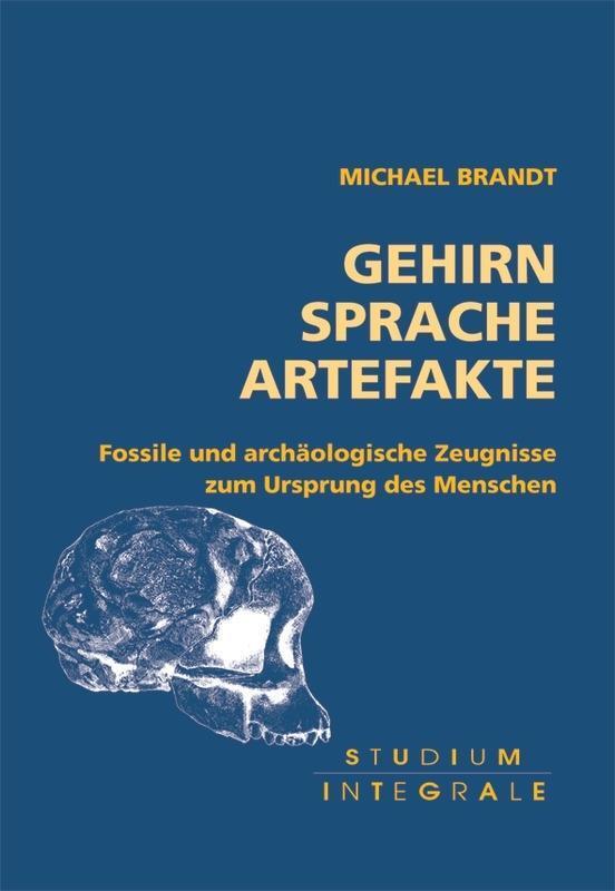 Cover: 9783775135474 | Gehirn Sprache Artefakte | Michael Brandt | Taschenbuch | 150 S.
