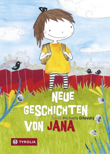Cover: 9783702235628 | Neue Geschichten von Jana | Sarah M. Orlovský | Buch | 2016 | Tyrolia