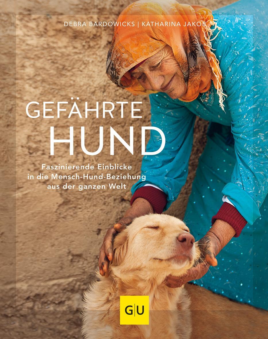 Cover: 9783833875601 | Gefährte Hund | Katharina Jakob | Buch | GU Haus &amp; Garten Tier-spezial